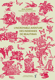 couverture livre "incroyable aventure des indienne de beautiran" jean rembert